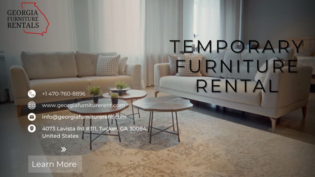 Temporary Furniture Rental