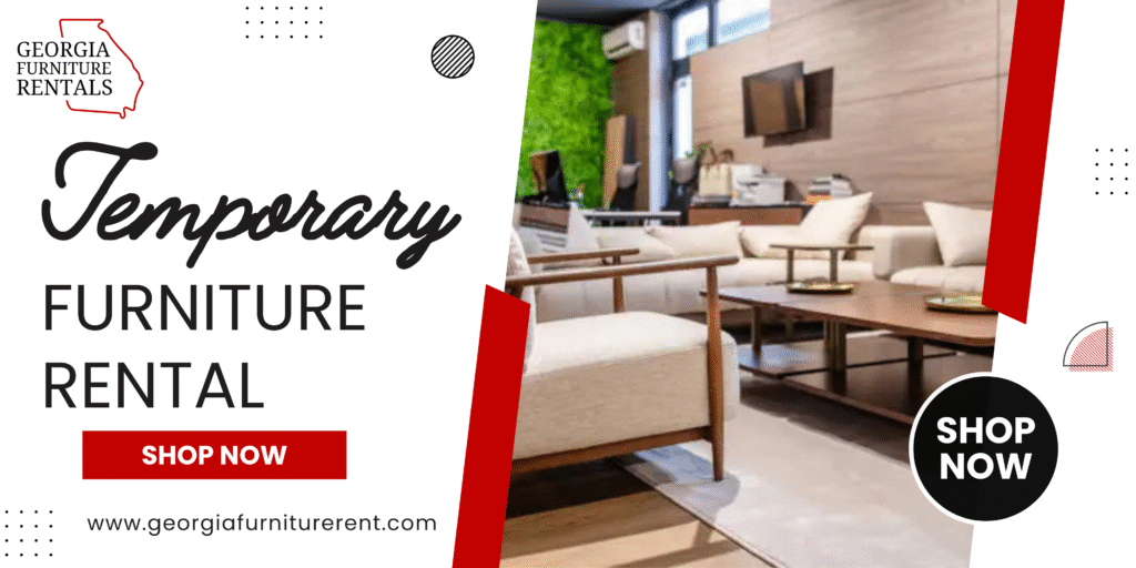 Temporary Furniture Rental